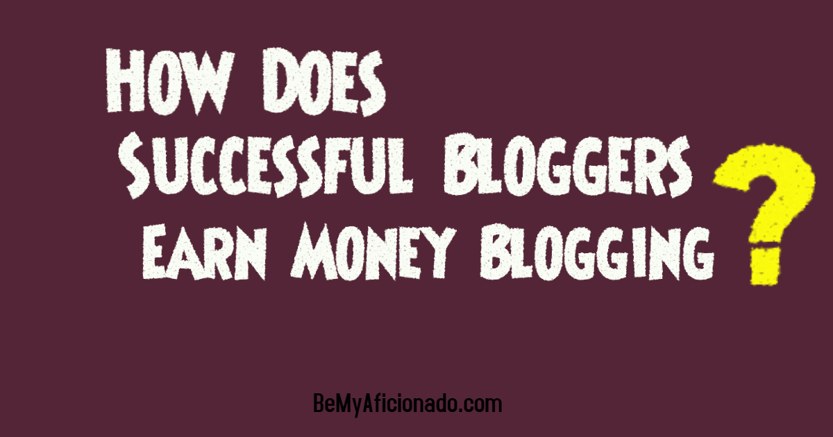 how to earn from blogging